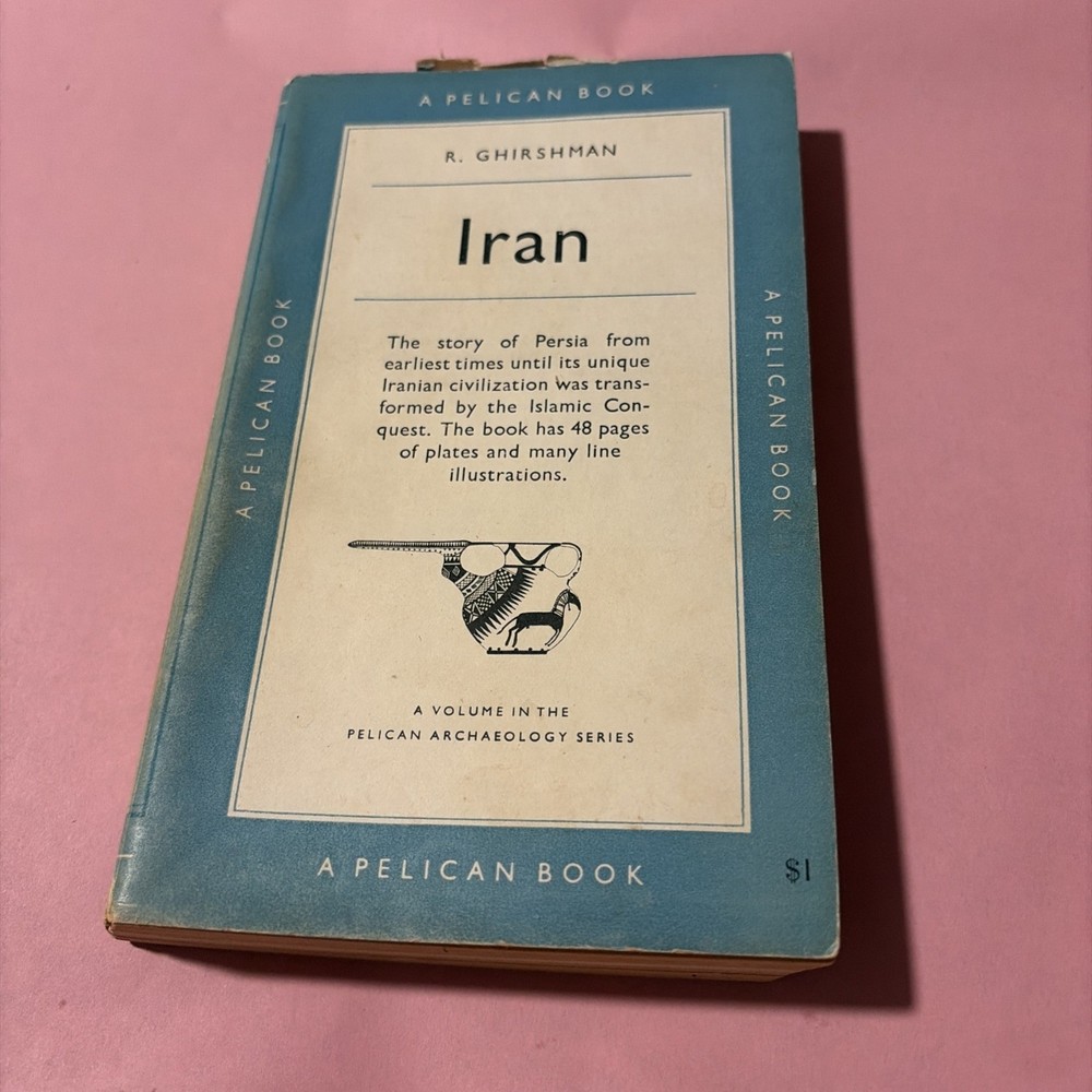 IRAN By R. Ghirshman A Pelican Book 1st English On