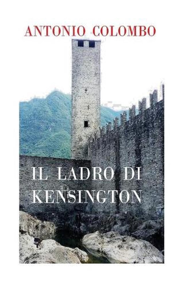 Il Ladro di Kensington by Antonio Colombo (Italian) Paperback Book
