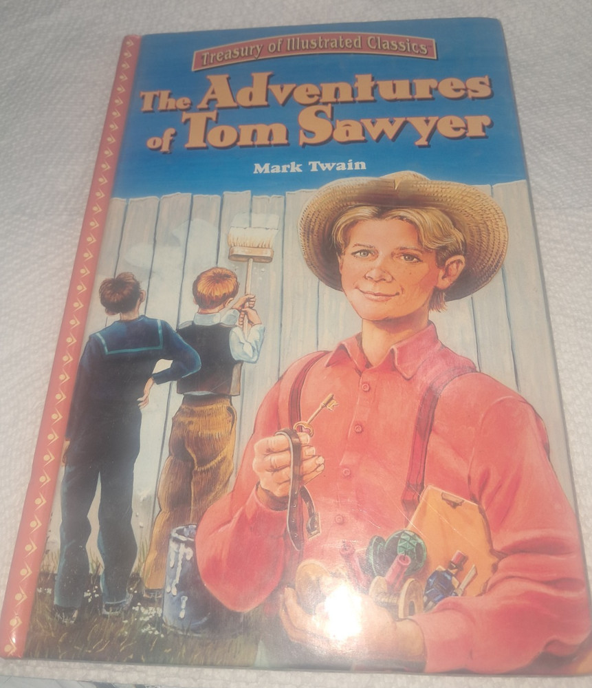 Treasury of Illustrated Classics Adventures Tom Sawyer HC 2002 Kids Books Inc