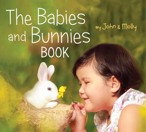Molly Woodward John Schindel The Babies and Bunnies Book (Board Book)Another great item from Rarewaves USA | Free delivery!