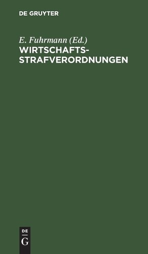 Wirtschaftsstrafverordnungen (Hardback)