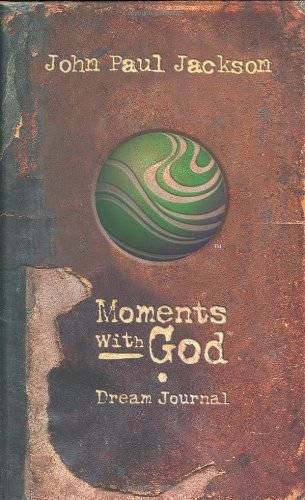Moments with God Dream Journal - Hardcover By Jackson, John Paul - GOOD