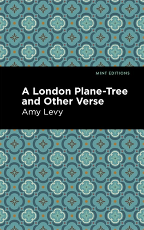 A London Plane-Tree and Other Verse (Paperback or Softback)
