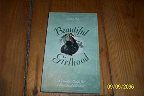 Beautiful Girlhood Paperback Mable HaleFree US Delivery | ISBN:1586602608