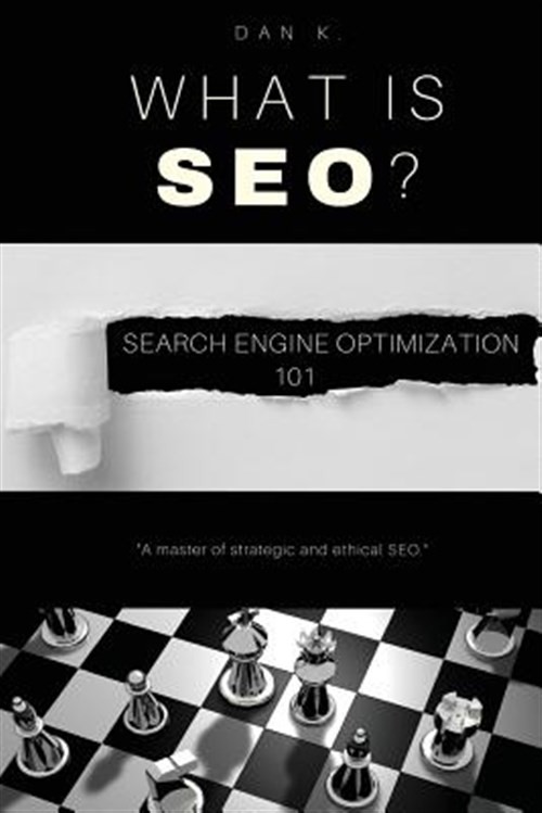 What Is Seo? Search Engine Optimization 101, Paperback by Kerns, Dan, Brand N...