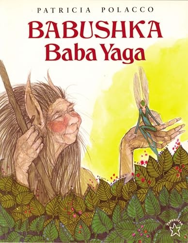 Babushka Baba Yaga, Polacco, Patricia