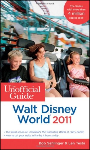The Unofficial Guide to Walt Disney Worl..., Testa, Len