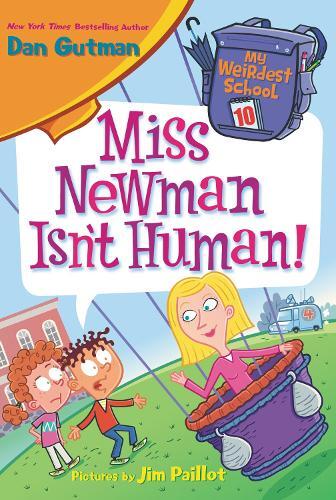 Dan Gutman My Weirdest School #10 (Hardback) My Weirdest School