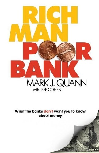 Mark J Quann Rich Man Poor Bank (Paperback)Another great item from Rarewaves USA | Free delivery!