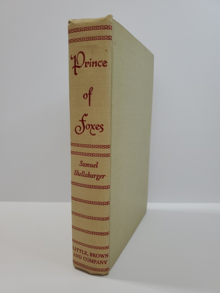 Prince of Foxes By Samuel Shellabarger (Hardcover 1947 Vintage)