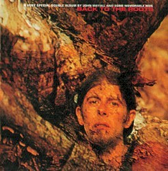 John Mayall - Back to the Roots LP Vinyl Record Good