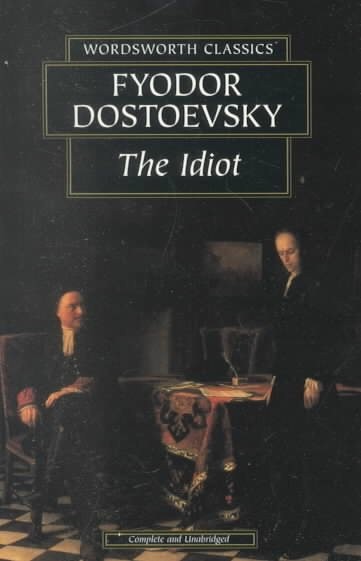 Idiot, Paperback by Dostoyevsky, Fyodor, Brand New, Free shipping in the US