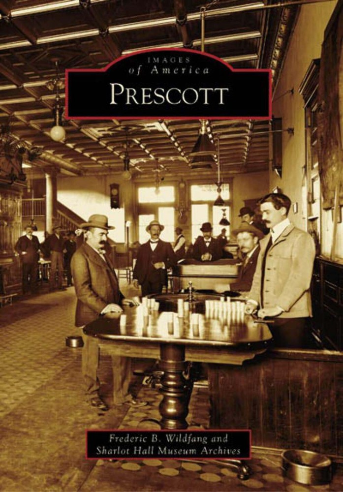 NEW Arcadia Publishing Prescott, AZ 9780738548586 Images of America Trade Paperb