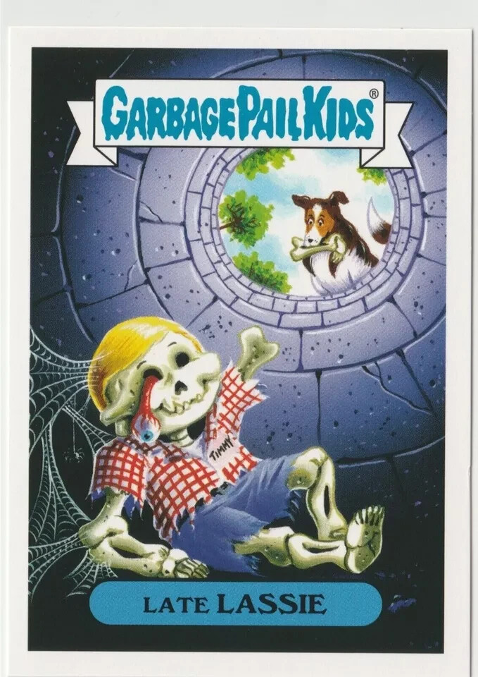Vintage Late Lassie #5a Garbage Pail Kids GPK 2016 Prime Slime Trashy TV Trading Card
