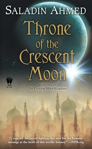 Throne of the Crescent Moon (Crescen..., Ahmed, Saladin
