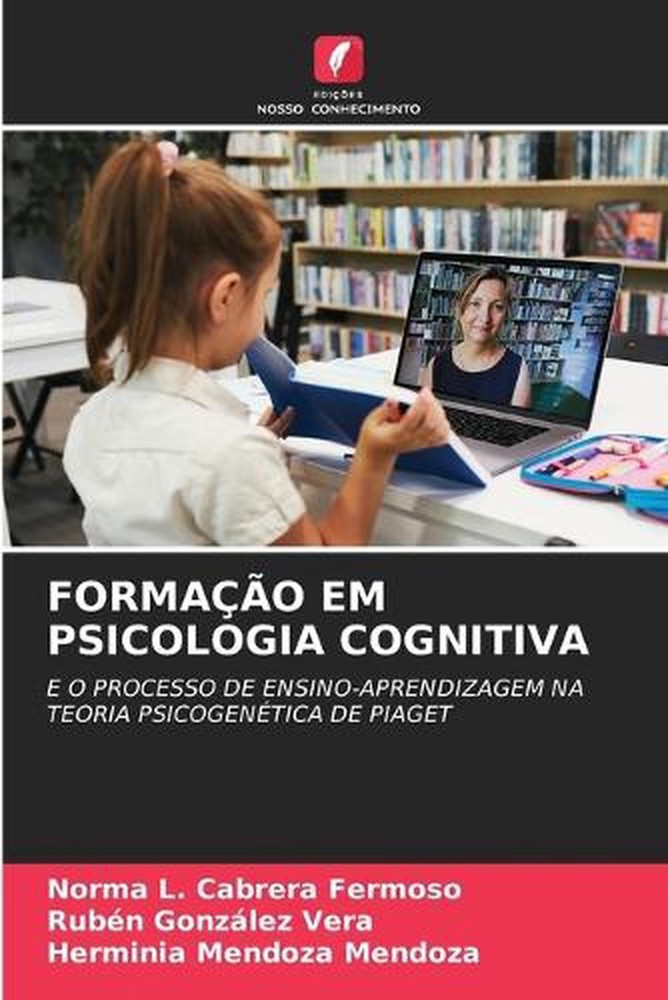 Formao Em Psicologia Cognitiva by Norma L. Cabrera Fermoso (Portuguese) Paperbac