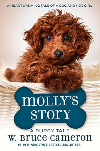 Molly's Story: A Puppy Tale, Cameron, W Bruce