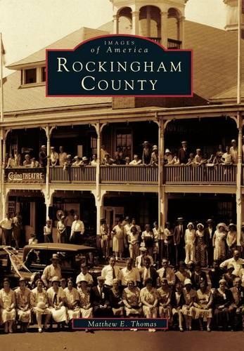 Rockingham County (Paperback) Images of AmericaAnother great item from Rarewaves USA | Free delivery!