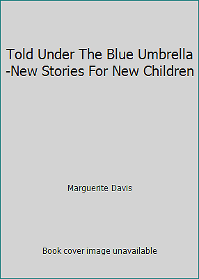 Blue Umbrella Stories for Kids by Marguerite Davis