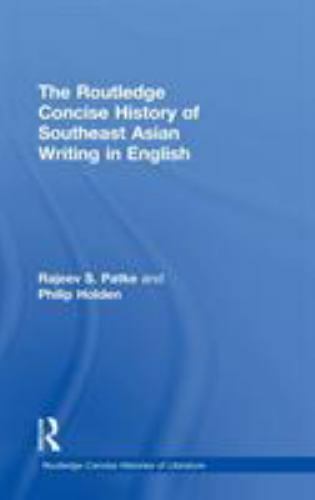 Routledge Concise History of Southeast Asian Writing in English, Hardcover by...