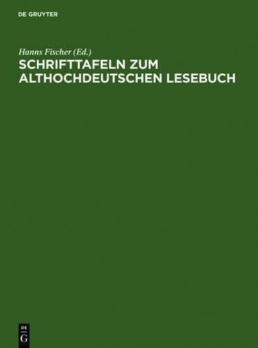Schrifttafeln Zum Althochdeutschen Lesebuch (Hardback)