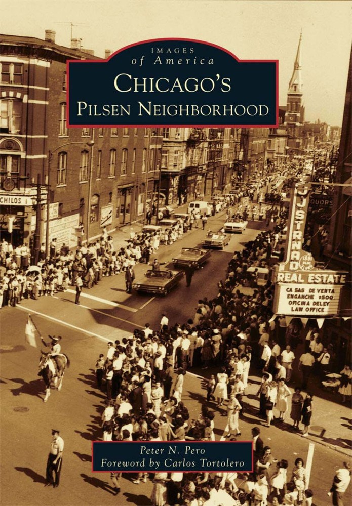 NEW Arcadia Publishing Chicago's Pilsen Neighborhood, IL 9780738583341 Images of