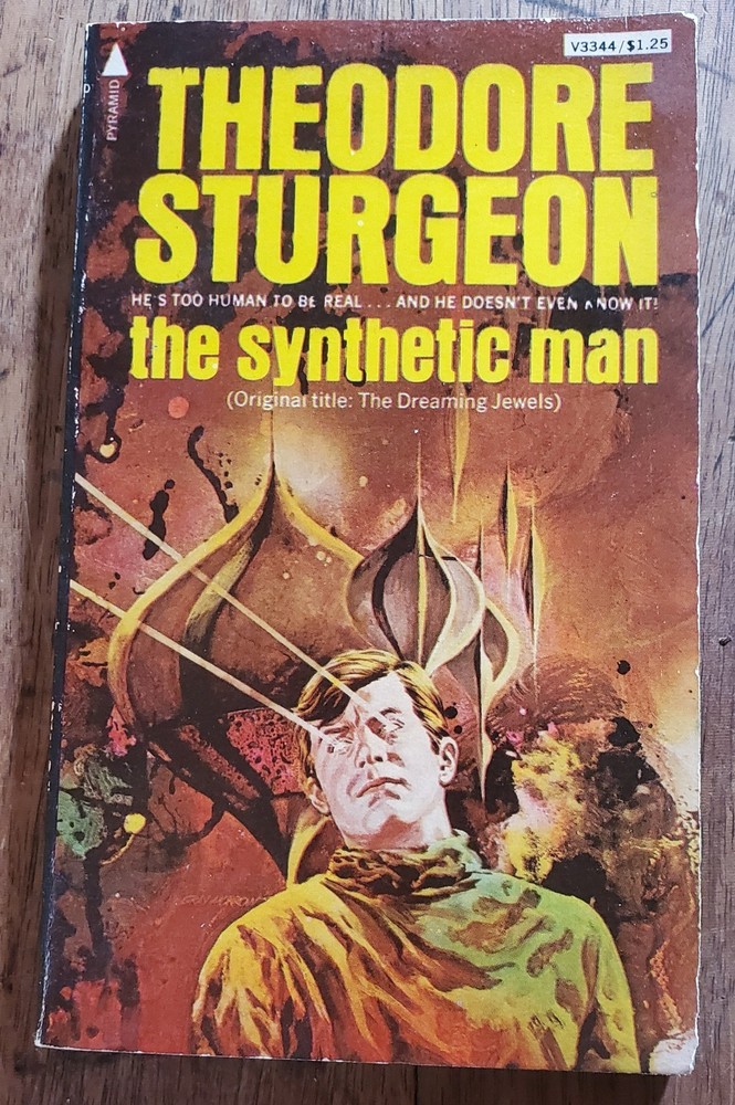 The Synthetic Man by Theodore Sturgeon, 1975 Pyramid Paperback