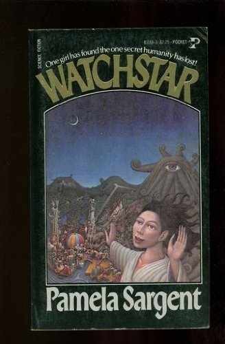 Watchstar - Paperback, by Pamela sargent - Acceptable