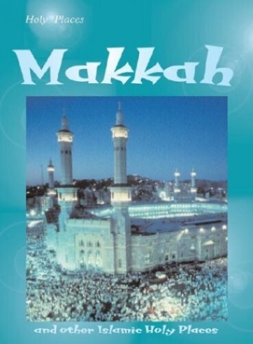Mecca and Other Islamic Holy Places, Ross, Mandy