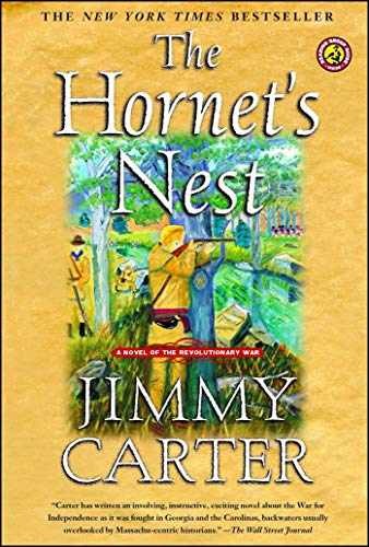 The Hornet's Nest: A Novel of the - Paperback, by Carter Jimmy - Very Good