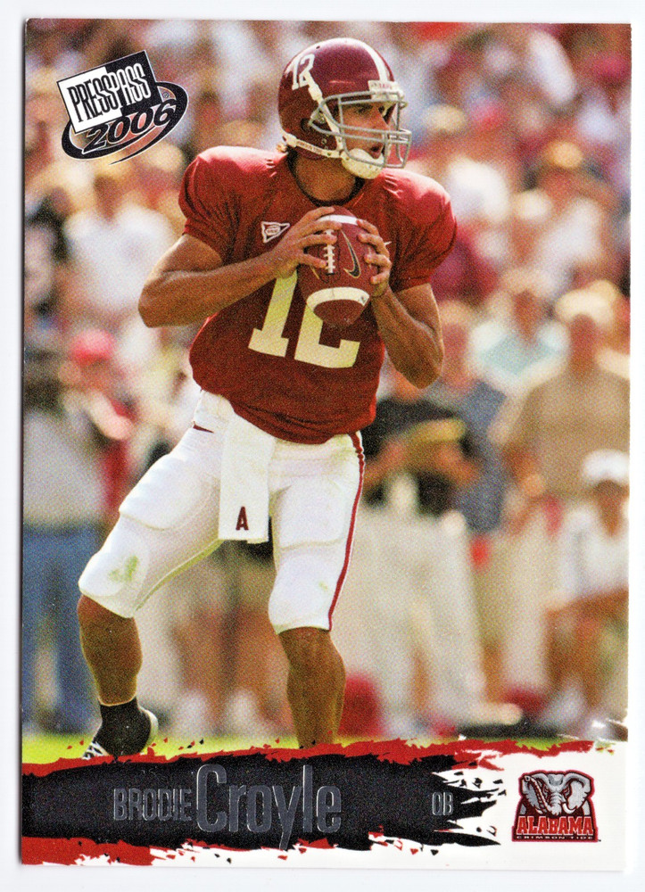 2006 Press Pass - Brodie Croyle #1 (RC) Alabama/KC Chiefs b3