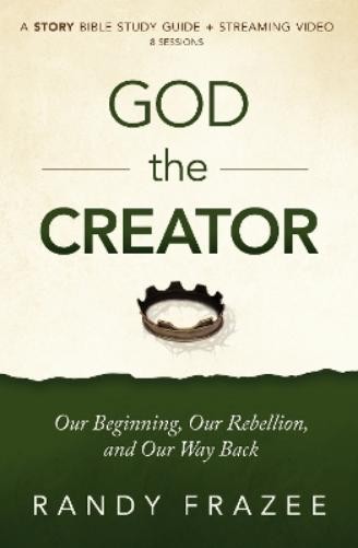 Randy Frazee God the Creator Bible Study Guide plus Streaming Video (Paperback)Another great item from Rarewaves USA | Free delivery!