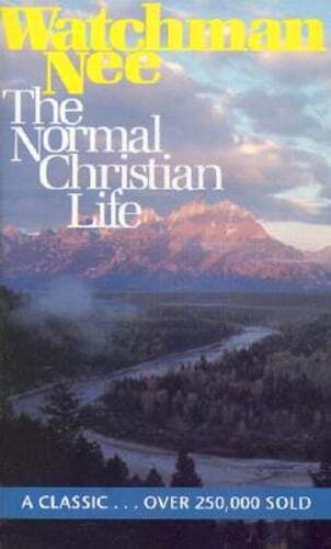 The Normal Christian Life by Watchman Nee: Used