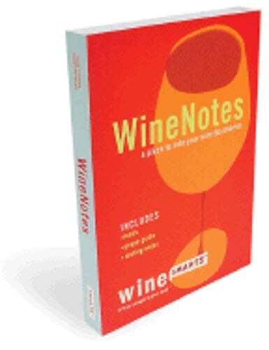 Winenotes: The Place to Note Your Wine Discoveries by Julie Tucker: Used