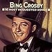 Bing Crosby, 16 Most Requested Songs, Audio CD