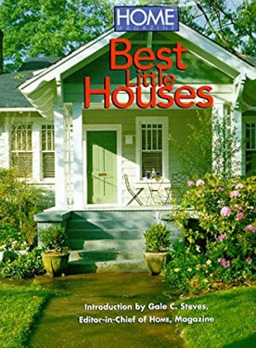 Home Magazine's Best Little Houses Hardcover Gale StevesFree US Delivery | ISBN:156799637X
