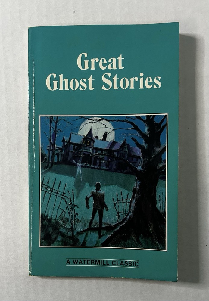 Great Ghost Stories Watermill Classic 1994 Paperback Book