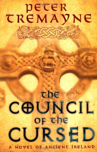 The Council Of The Cursed (Sister Fidelma Mysteries 19) By Peter
