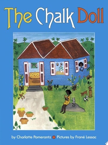 The Chalk Doll by Pomerantz, Charlotte, Good Book
