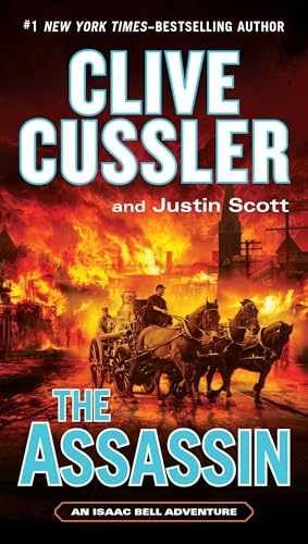 The Assassin (An Isaac Bell - Paperback, by Cussler Clive; Scott - Very Good