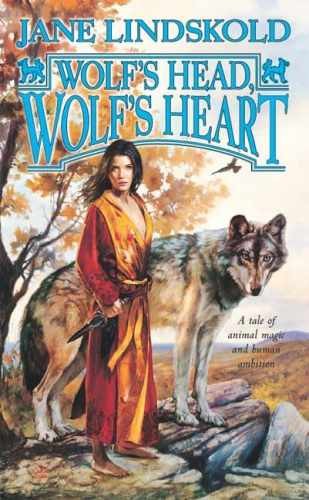 Wolf's Head, Wolf's Heart (Wolf, - Paperback, by Lindskold Jane - Acceptable