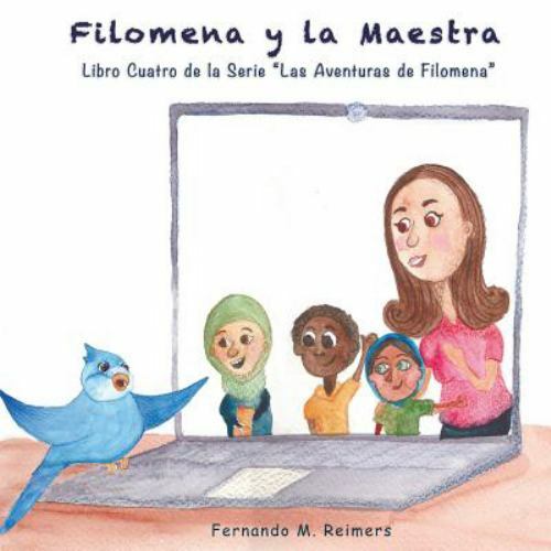 Filomena Y La Maestra by Reimers, Fernando M., Brand New, Free shipping in th...