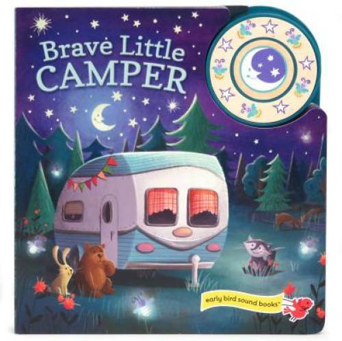 Brave Little Camper: Interactive Children's Sound Book (1 Button Sound) - GOOD