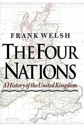 The Four Nations by Frank Welsh: New