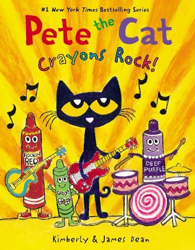 Kimberly Dean James Dean Pete the Cat: Crayons Rock! (Hardback) Pete the CatAnother great item from Rarewaves USA | Free delivery!