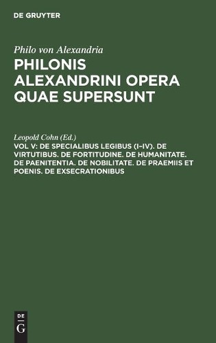 Leopold Cohn de Specialibus Legibus (I-IV). de Virtutibus. de Fortitu (Hardback)