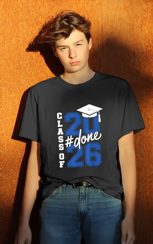 DONE Class Of 2026 Graduation For Her Him Grad Seniors 2026 T-Shirt
