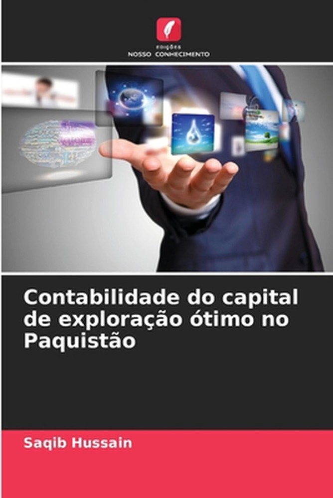 Contabilidade do capital de explorao timo no Paquisto by Saqib Hussain (Portugue