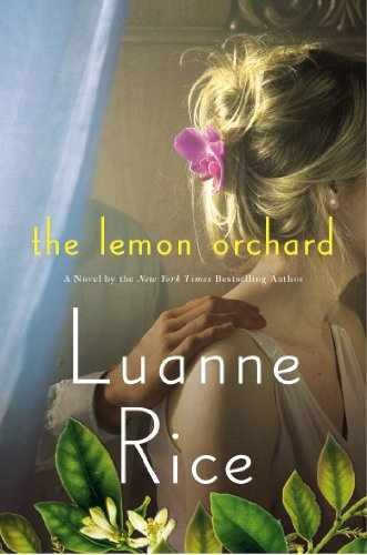 The Lemon Orchard - Hardcover, by Rice Luanne - Very Good