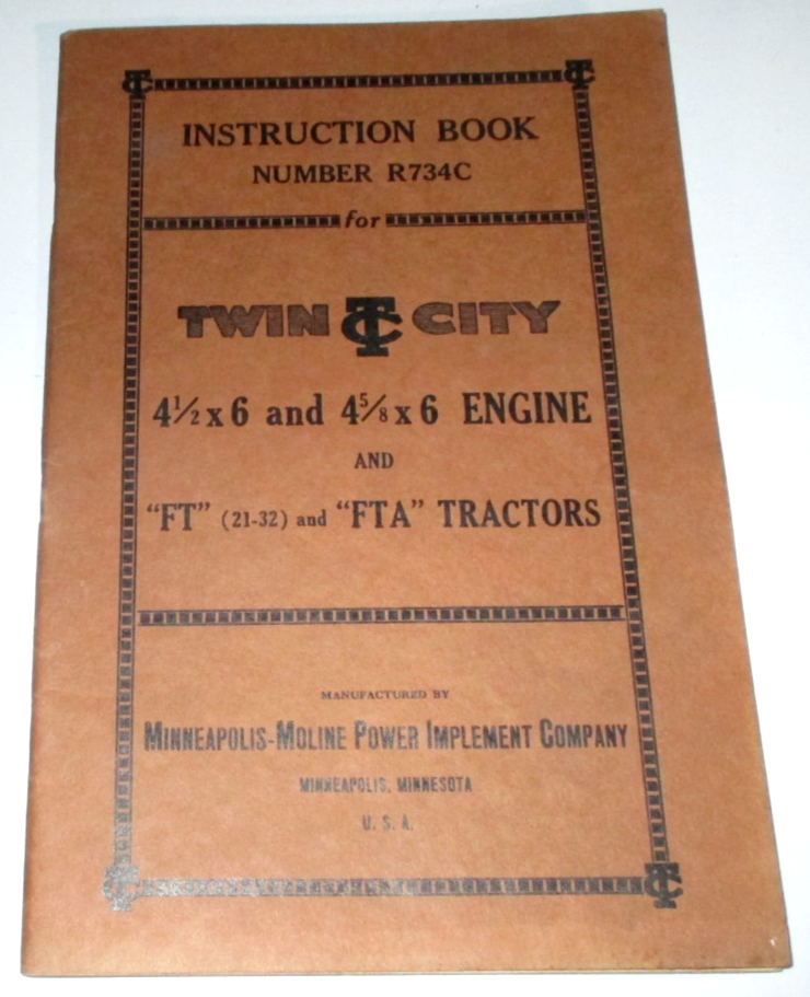 Twin City MM FT, 21-32 & FTA  Tractor Operators Instructions Manual 38' ORIGINAL
